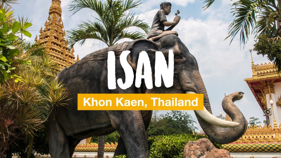 Isan adventure: Khon Kaen and surroundings (video)