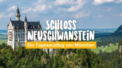 Schloss Neuschwanstein - ein Tagesausflug von München