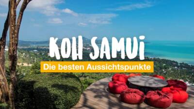 Koh Samui - die besten Aussichtspunkte