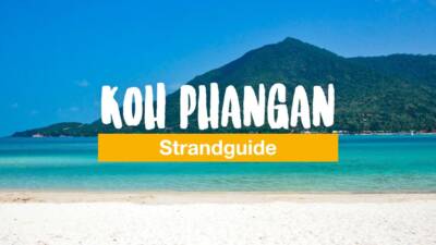 10 Strände, die du auf Koh Phangan besuchen solltest - unser Strandguide