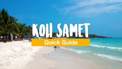 Der Koh Samet Quick Guide – alle Infos über Anreise, Strände, Hotels etc.