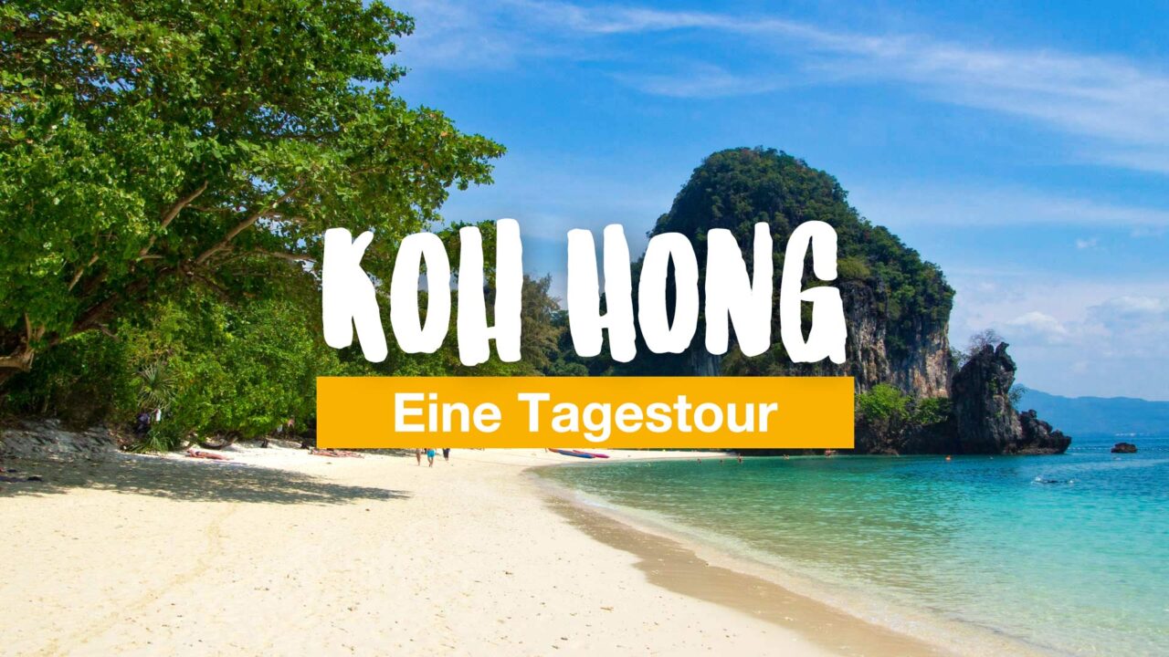 Koh Hong - eine Tagestour in Krabis Inselwelt