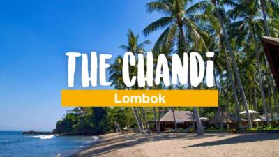 The Chandi Lombok Hotel Review