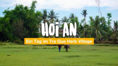 Hoi An: Ein Tag im Tra Que Herb Village
