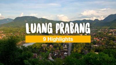 9 Highlights, die du in Luang Prabang nicht verpassen solltest