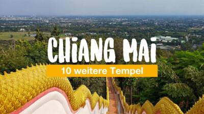 Chiang Mai: 10 weitere Tempel, die du besuchen kannst