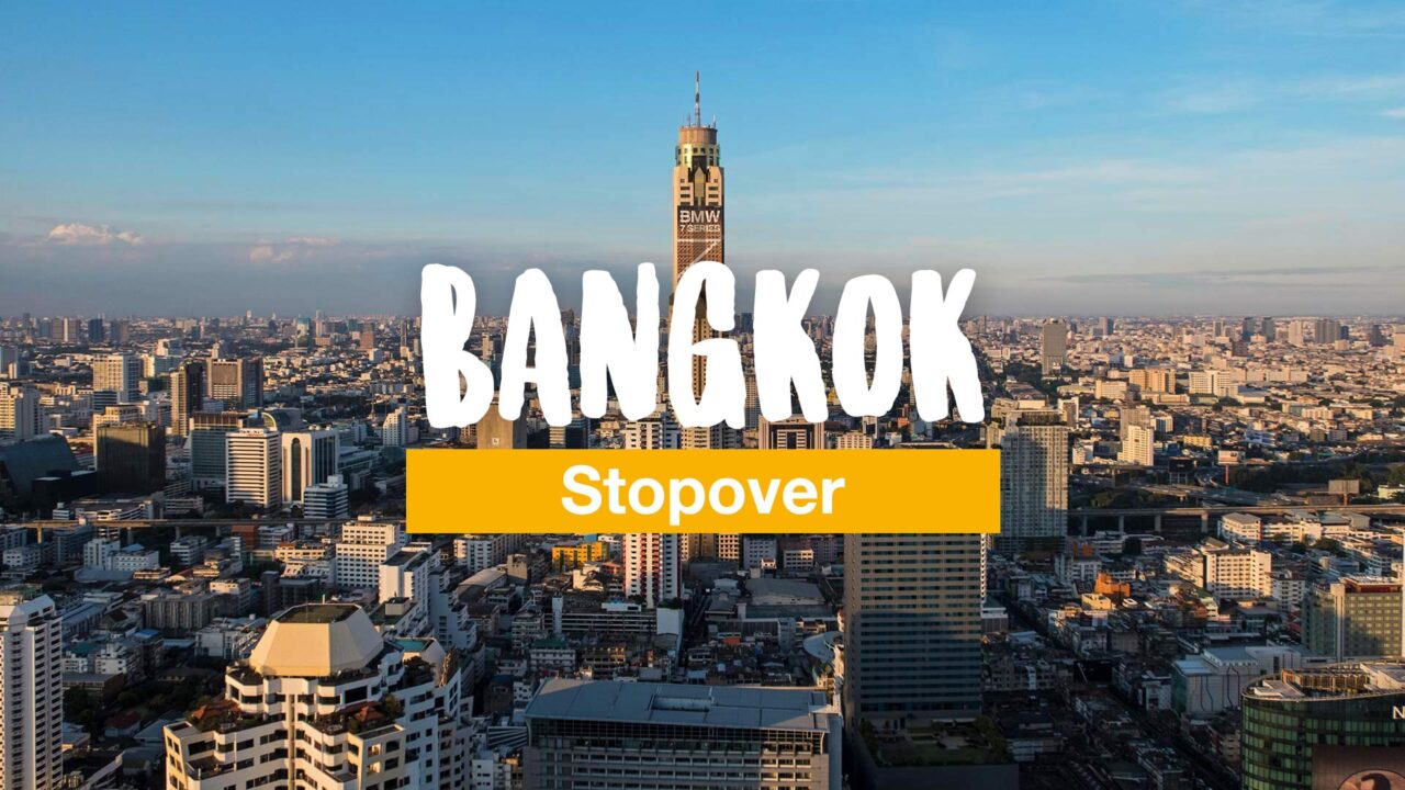 Bangkok Stopover: 3 Tage in Thailands Hauptstadt