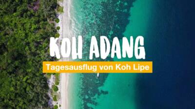 Koh Adang – Tagesausflug von Koh Lipe