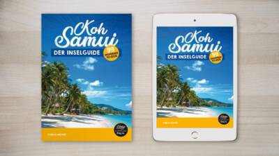 Koh Samui Reiseführer: Koh Samui - der Inselguide (99 spannende To-Dos)