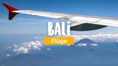 Bali Flüge - so kommst du am besten auf die Insel