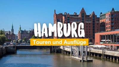 Hamburg - Touren und Ausflüge