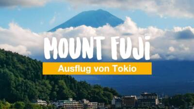 Ein Tag am Mount Fuji – Ausflug von Tokio