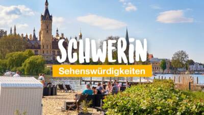 Schwerin Rundgang – die Sehenswürdigkeiten der Stadt